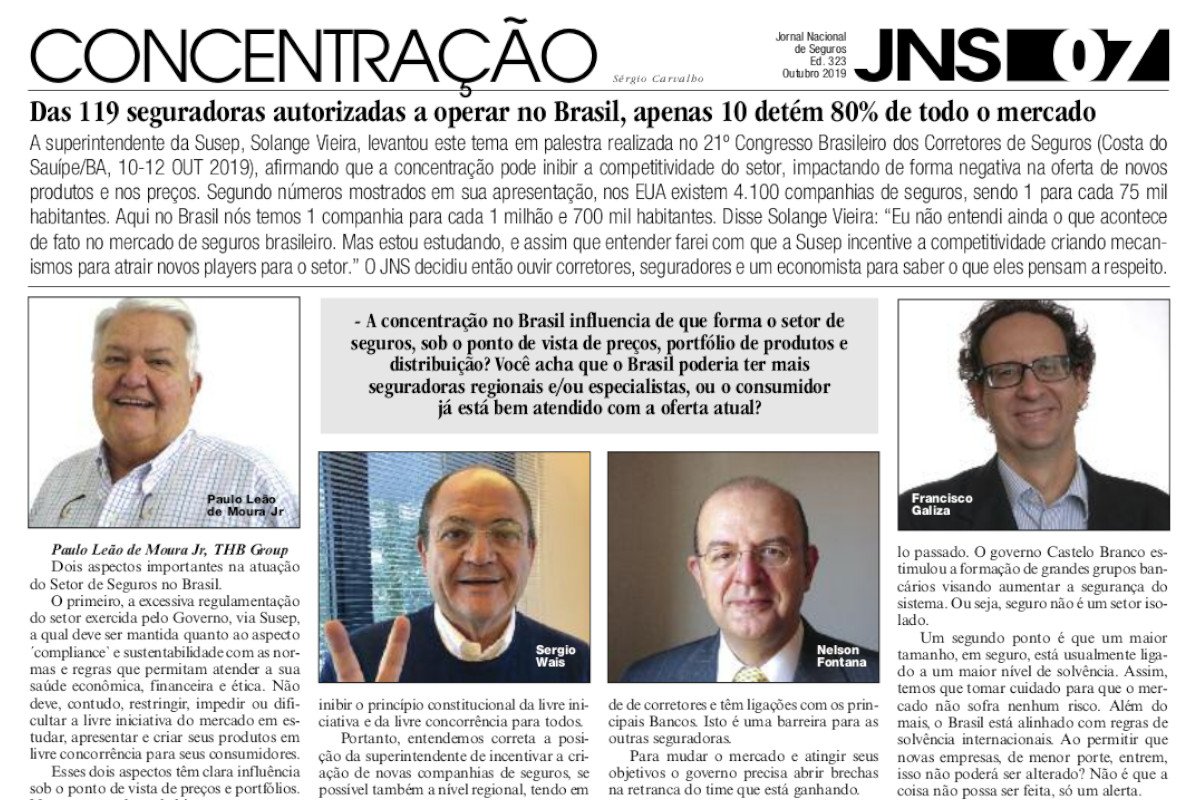 Das 119 seguradoras autorizadas a operar no Brasil, apenas 10 detém 80% de todo o mercado